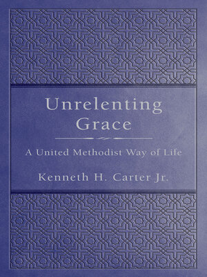 cover image of Unrelenting Grace